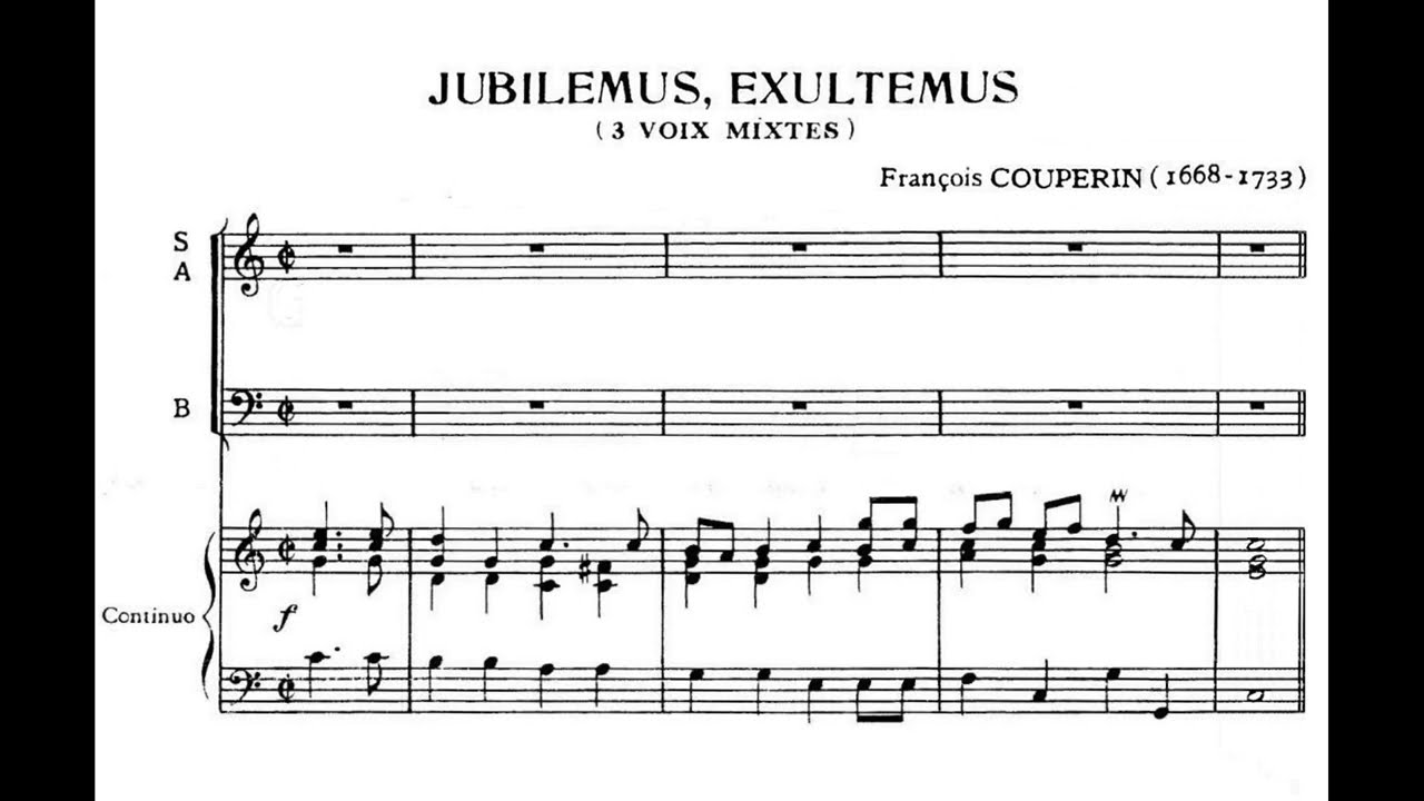 Couperin, Fran&ccedil;ois (1668 - 1733) Jubilemus, Exultemus.