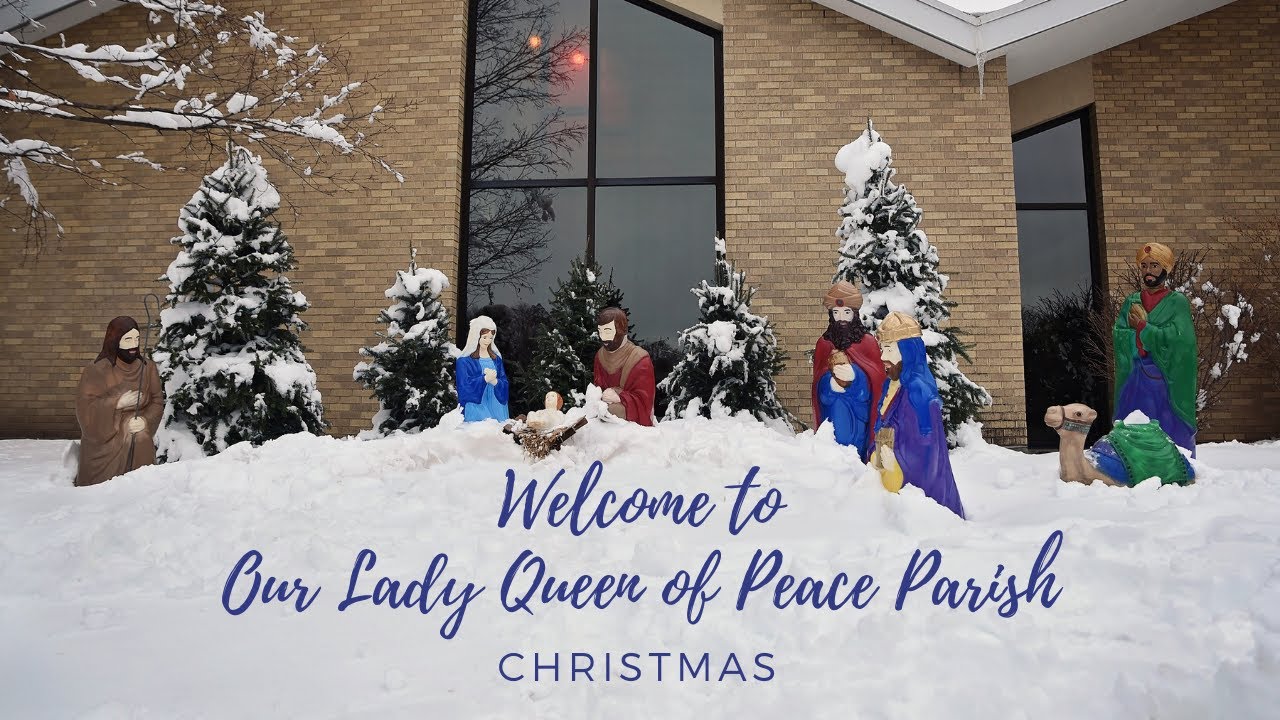 Mass at Our Lady Queen of Peace | Christmas