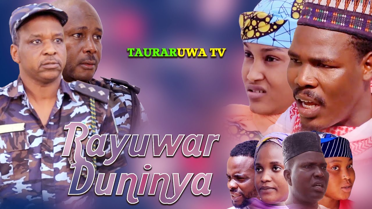 Rayuwar Duniya Episode 6 - Shirin Tauraruwa TV