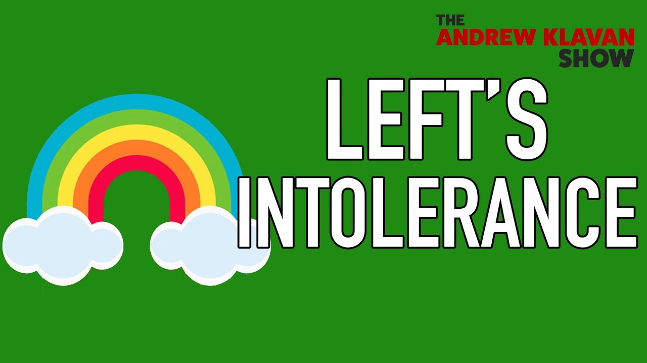 What The Left's Intolerance Creates
