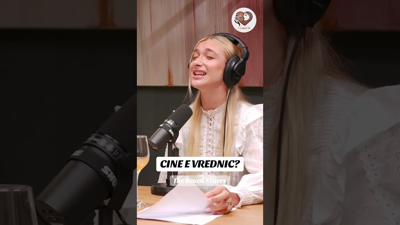 Cine e vrednic - The Beuca Sisters