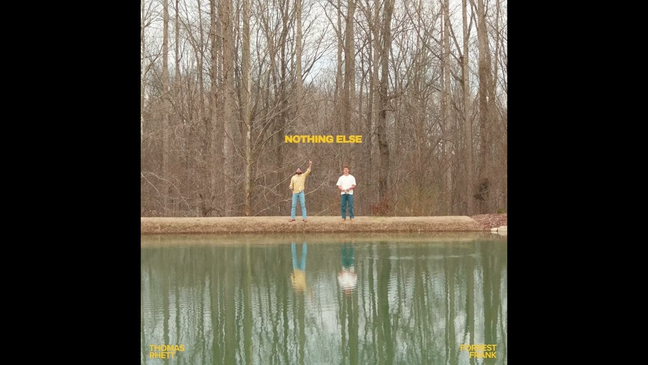 Forrest Frank & Thomas Rhett - NOTHING ELSE (Instrumental)