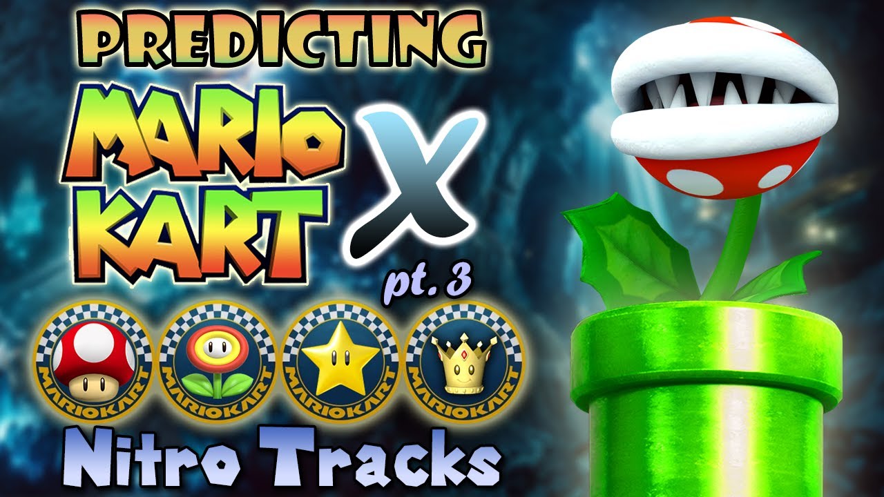 Предсказываем Mario Kart X!! Часть 3: Новые трассы