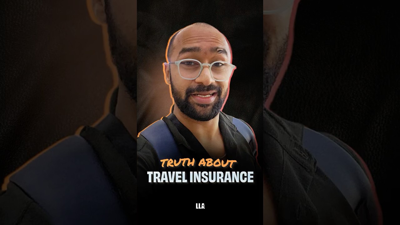 Truth about Travel Insurance | #LLAShorts 1511
