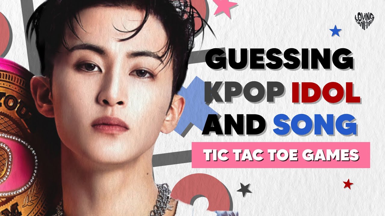 [KPOP GAMES] TIC TAC TOE GUESS KPOP SONGS AND IDOLS | BOY GROUP SONG, IDOL