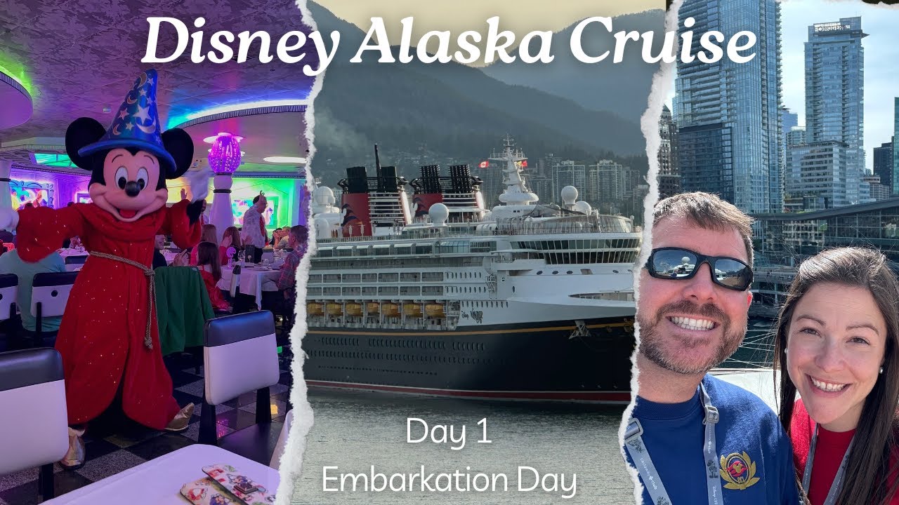 Embarkation Day | 7-Night Disney Wonder Alaskan Cruise | Day 1