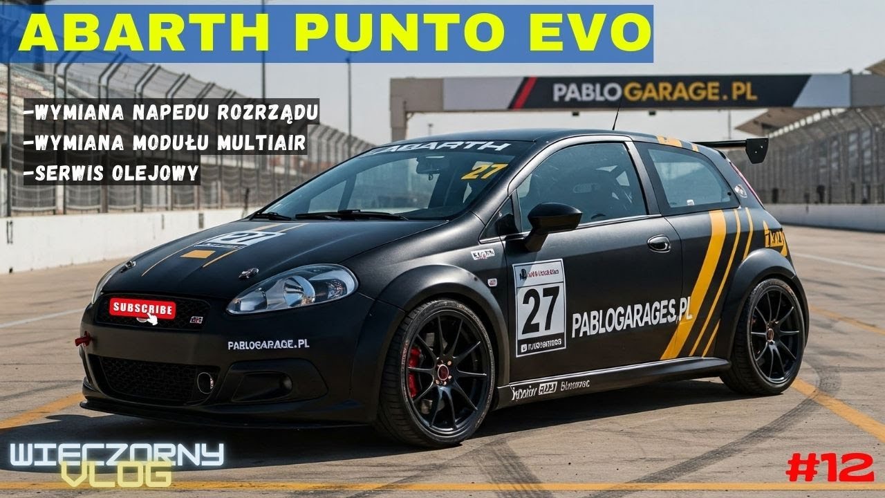 Abarth Punto EVO | Wymiana napędu rozrządu + MultiAir | #12 Wieczorny VLOG #abarth #punto  #evo