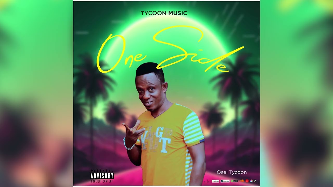 Osei Tycoon - One Side - Audio slide