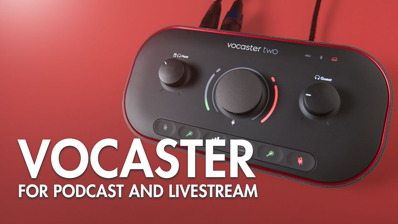 Focusrite Vocaster USB audio interfaces &mdash;&nbsp;Sound for Podcasts and Livestreams