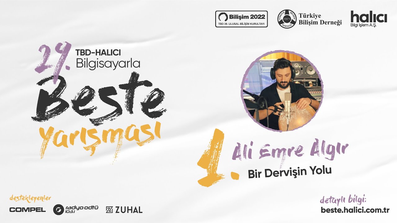 29. TBD-Halıcı Bilgisayarla Beste Yarışması 2022 #Birincisi: Ali Emre Algır - 