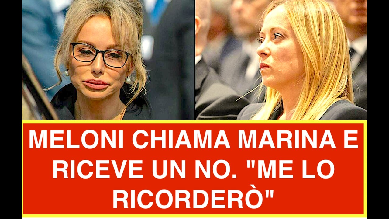 MELONI CHIAMA MARINA BERLUSCONI E RICEVE UN NO E CHIUDE CON 