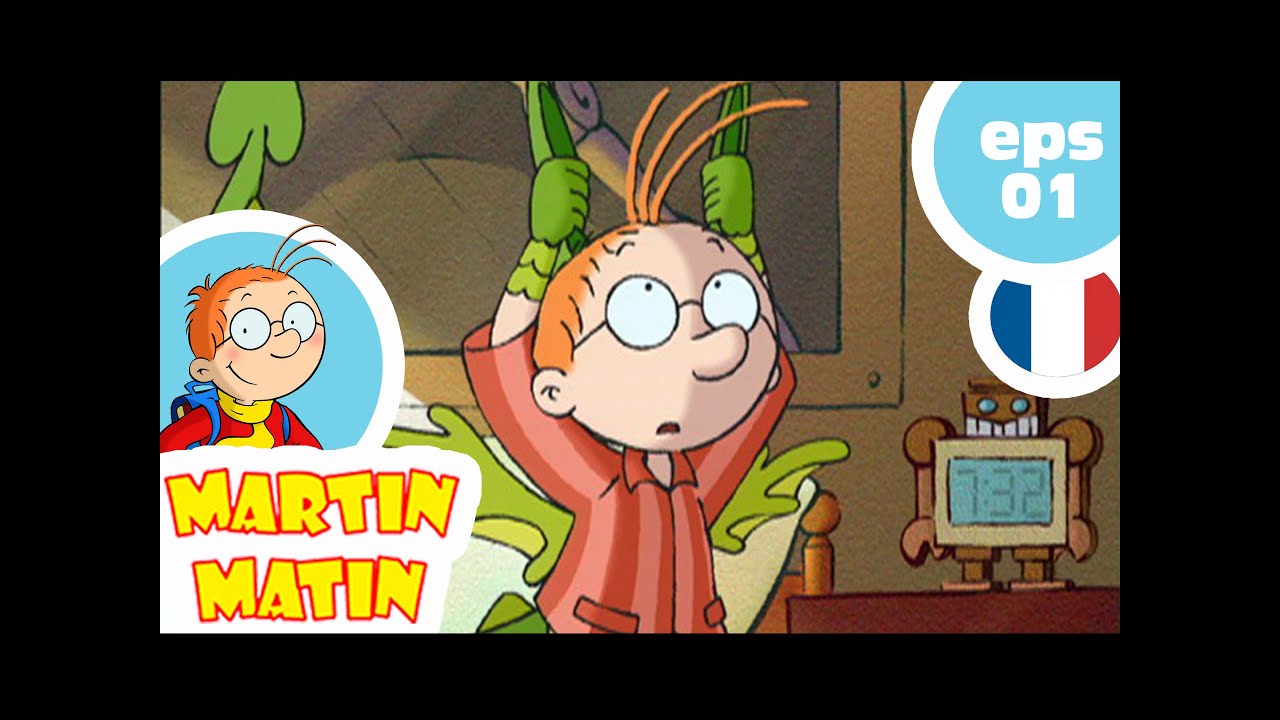 MARTIN MATIN - EP01 - Tout feu tout flamme
