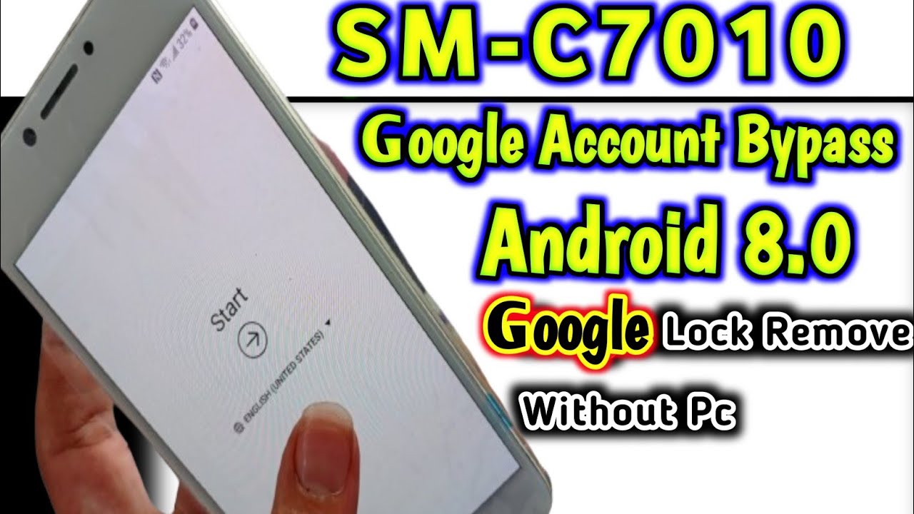 SM-C7010 C7 Pro FRP Remove Android 8 0 without pc