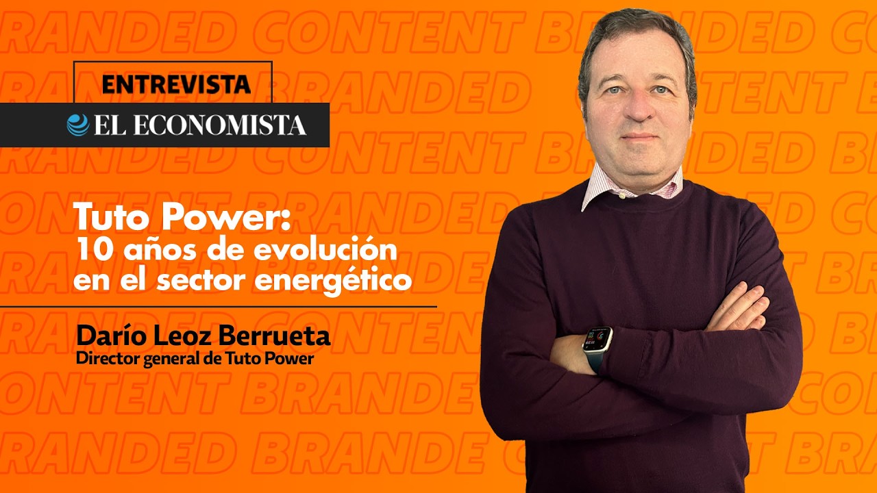 Tuto Power: 10 años de evolución en el sector energético