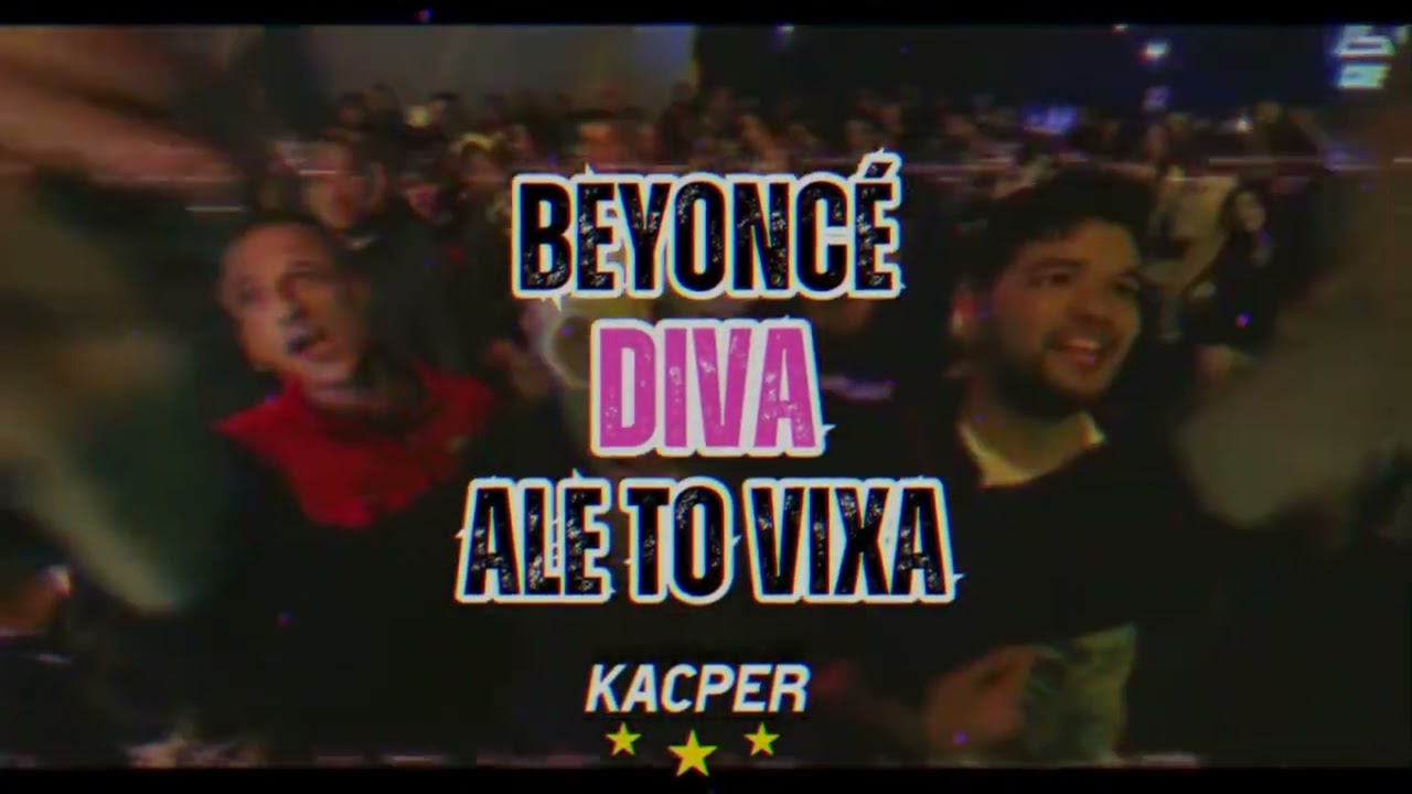 Beyonc&eacute;-Diva ALE TO VIXA (DJ KACPER BLEND)