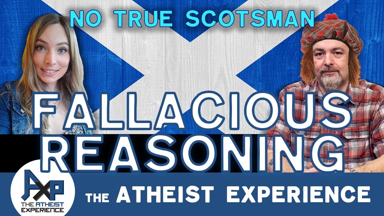 No True Scotsman | Arnie-WA | The Atheist Experience 25.12
