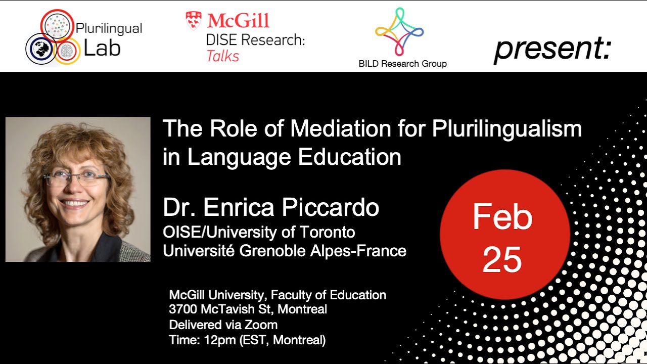 The Role Mediation for Plurilingualism in Language Education - Dr. Enrica Piccardo
