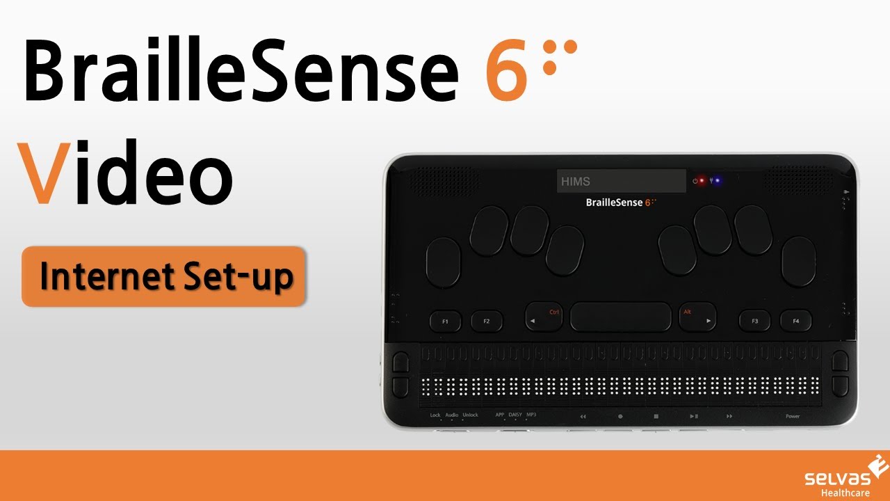 BrailleSense 6 Tutorial_14 Internet Setup