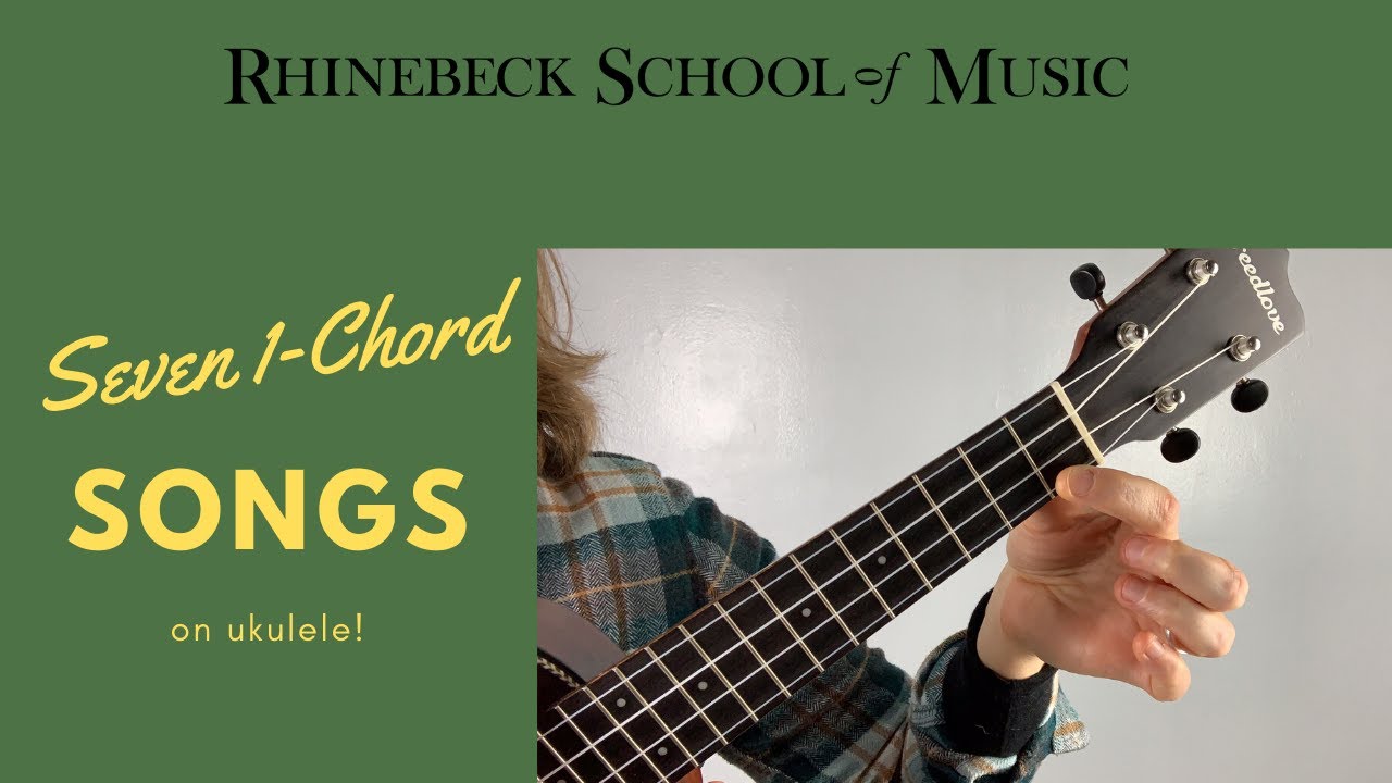 One Chord Songs for Ukulele!