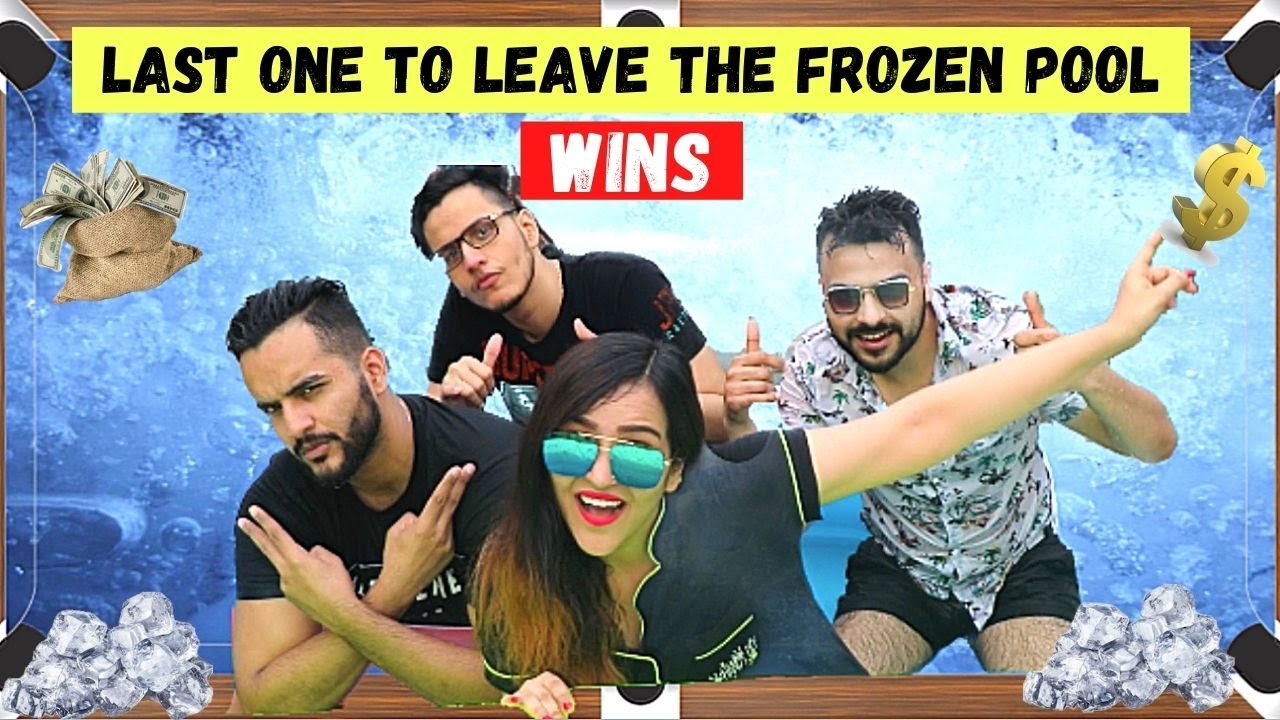 Last one to LEAVE the FROZEN POOL WINS $10000