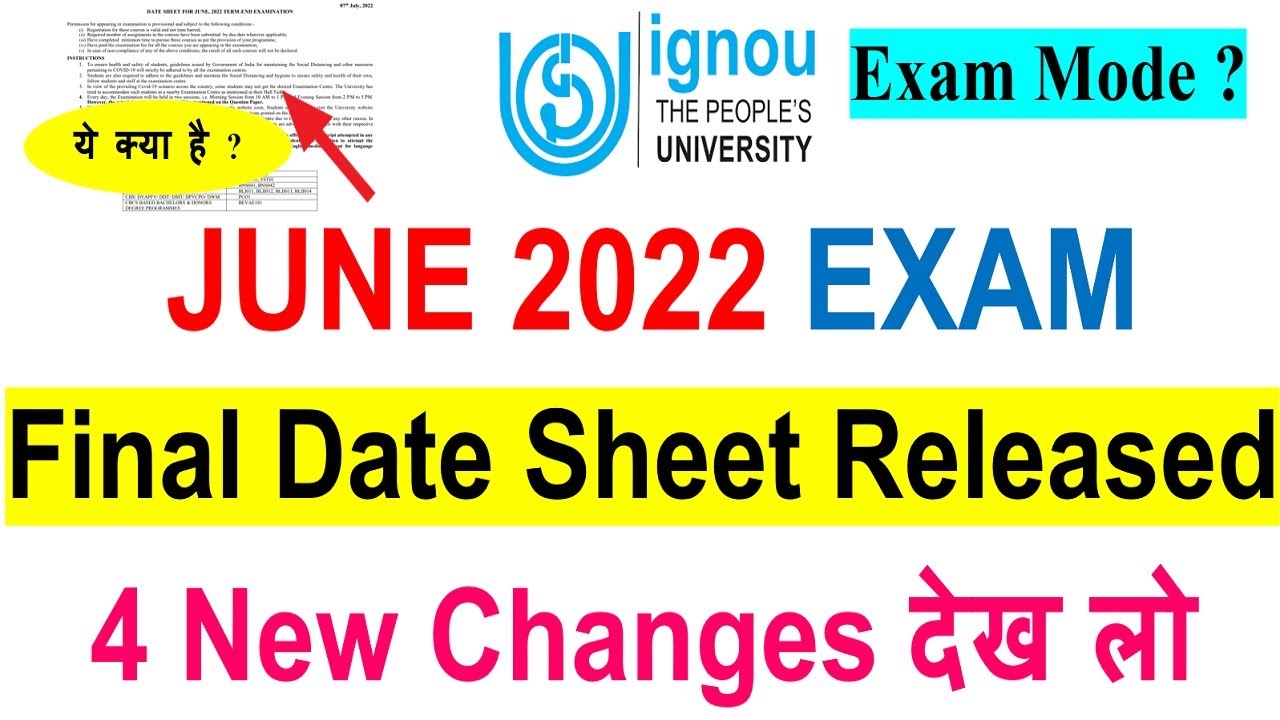 [Breaking News ] IGNOU June 2022 Exam Final Date Sheet Released | 4 New Changes in Date Sheet