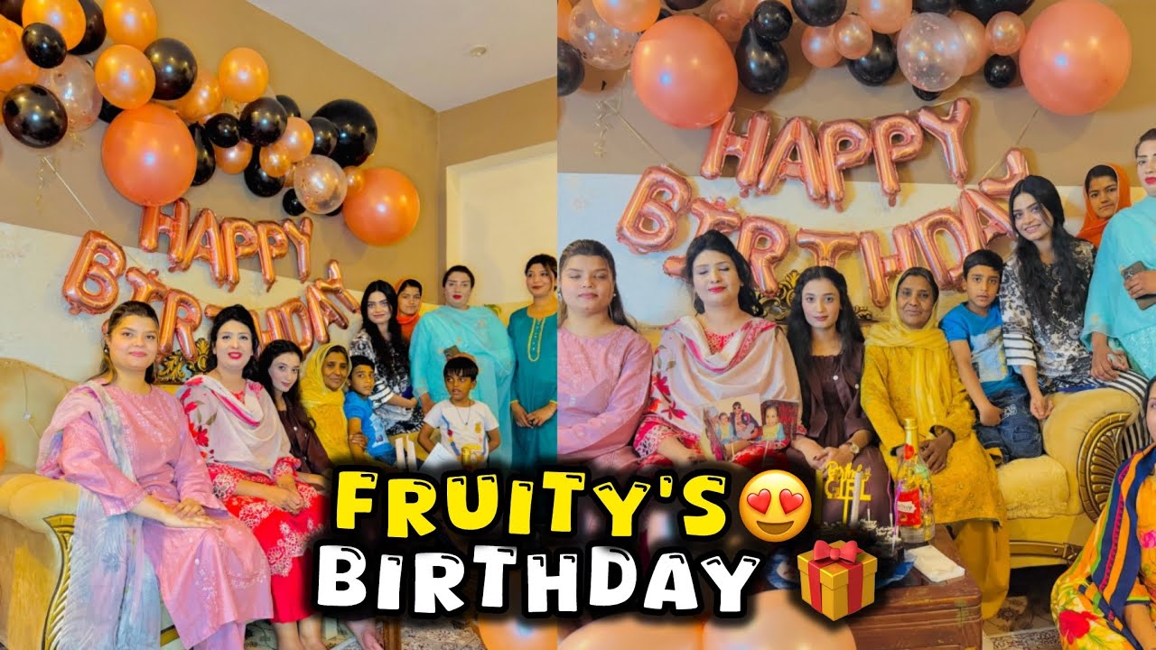 Fruity ka birthday🥳…Aur karachi sey mehman aye🥰