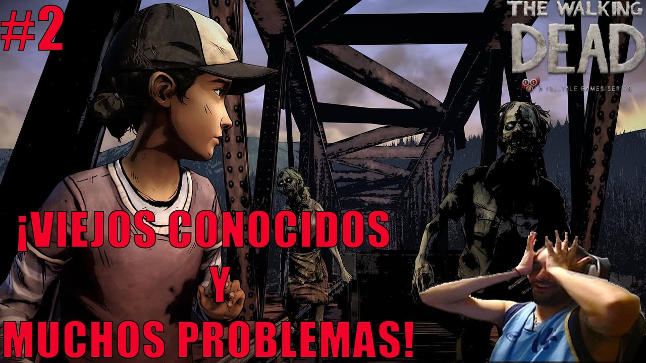💀¡SI ARRANCAMOS MAL AHORA ESTAMOS PEOR!💀| THE WALKING DEAD S2 (TELLTALE GAMES) -  #2 | Dabi1Destroy