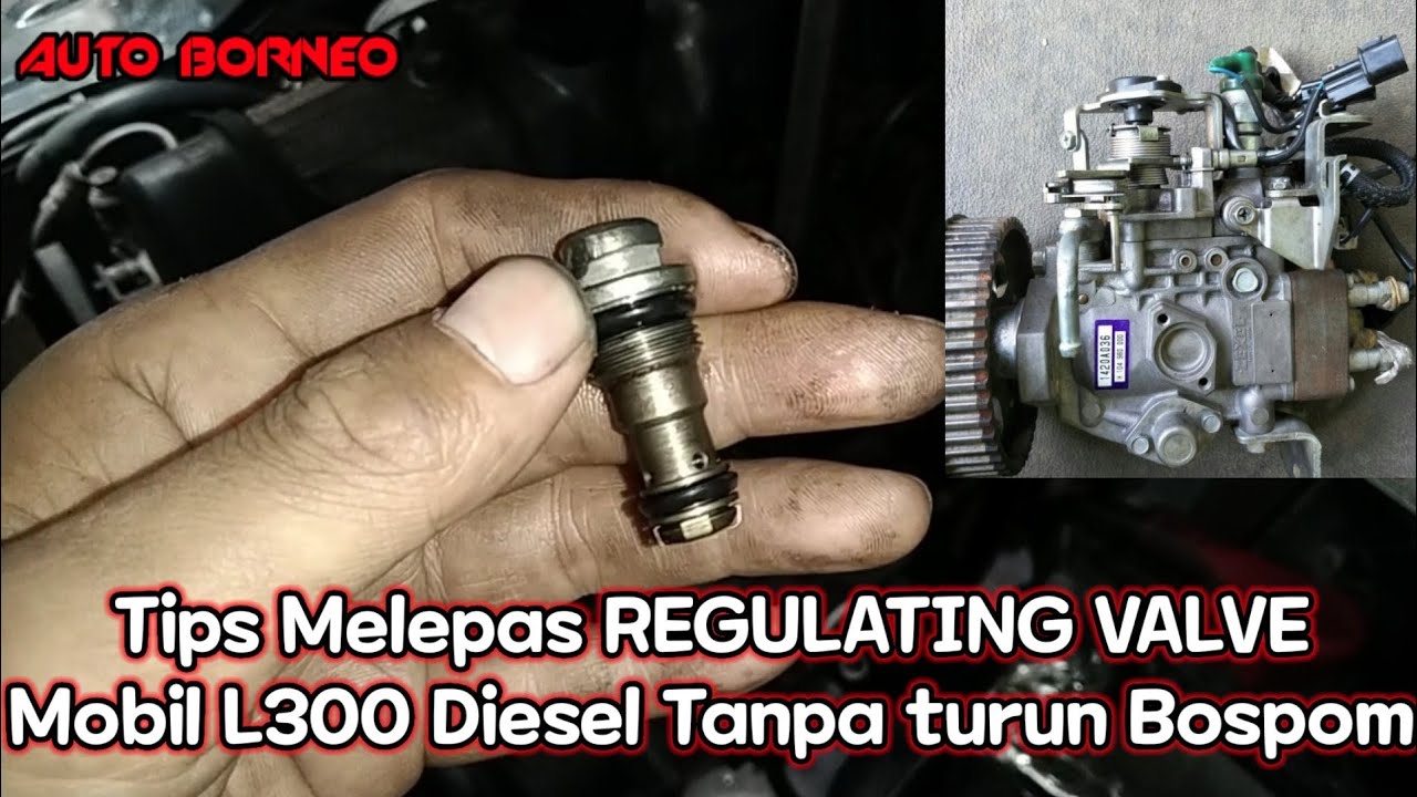 Tips Melepas Regulating Valve L300 Diesel Tanpa Turun Bospom
