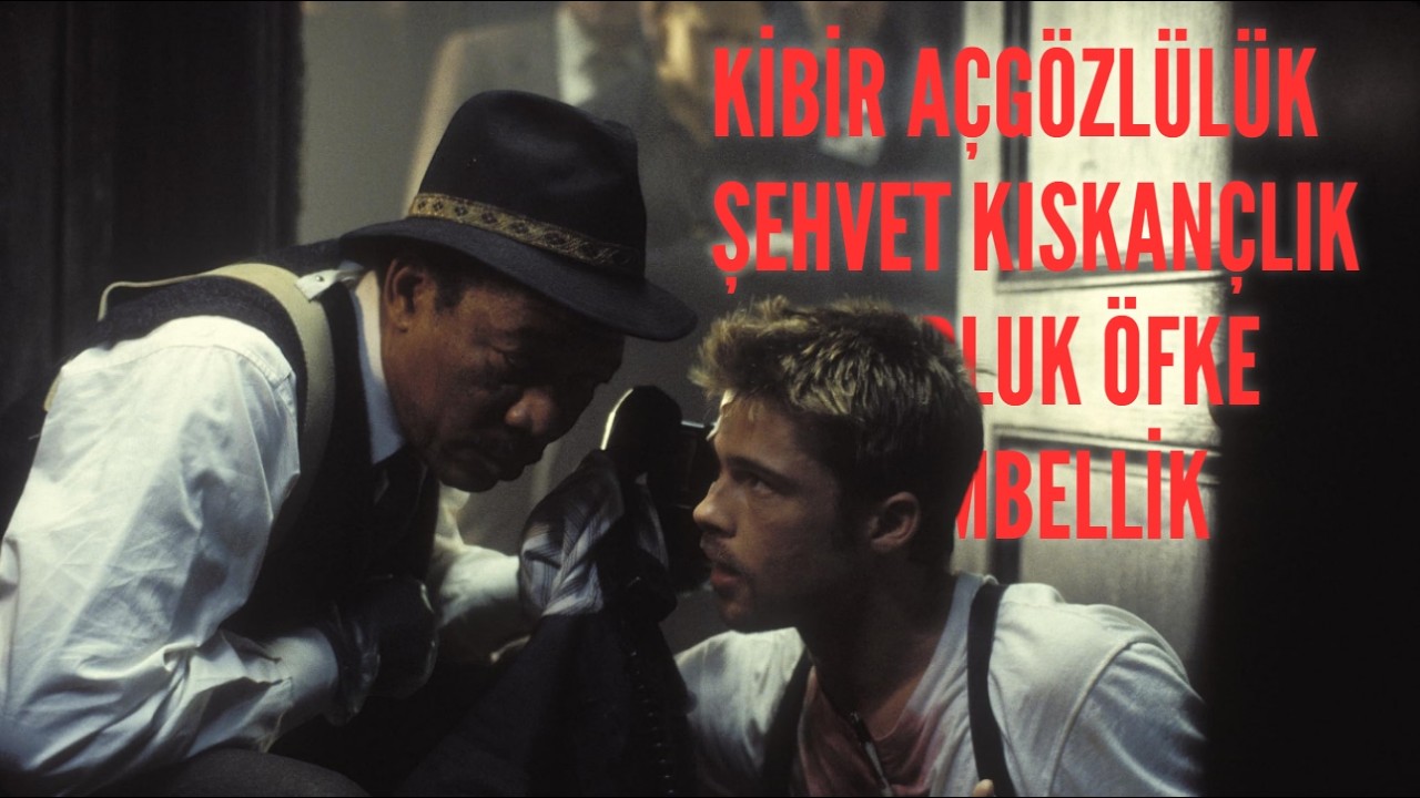 Günahları Değil, İnsan Doğasını Anlatıyor | Se7en Alegori