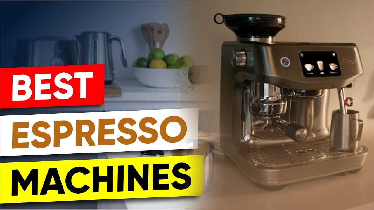 I Tested 10 Models — These Are The Best Espresso Machines You Can Buy in 2026