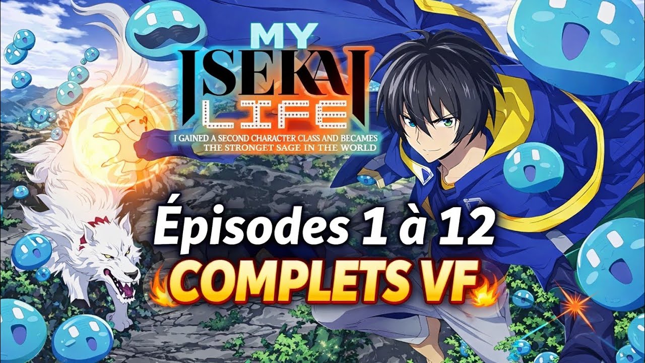 My Isekai Life – Épisodes 1 à 12 Complets en Français | Anime VF