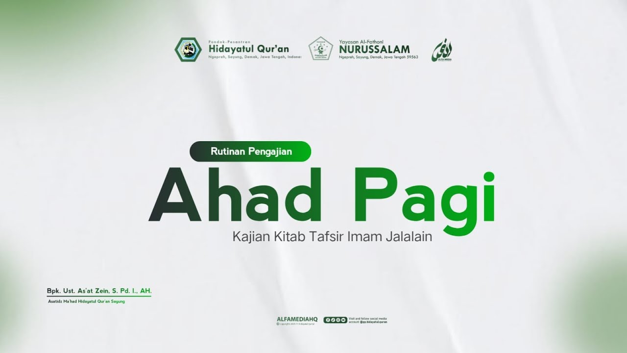 LIVE AUDIO II PENGAJIAN AHAD PAGI KAJIAN KITAB TAFSIR JALALAIN