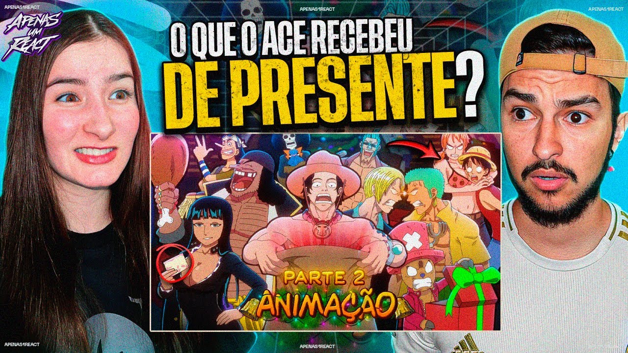 Apenas um react | Amigo oculto de One Piece - Parte 2 | Voice Makers