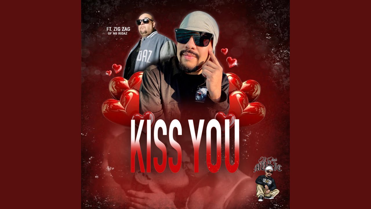 Kiss You (feat. Zig Zag)