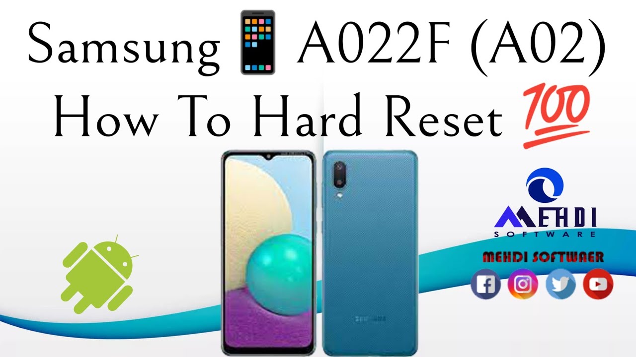 Samsung📱A022F (A02) How To Hard Reset💯طريقة عمل الفورمات وإعادة ضبط إعدادات المصنع