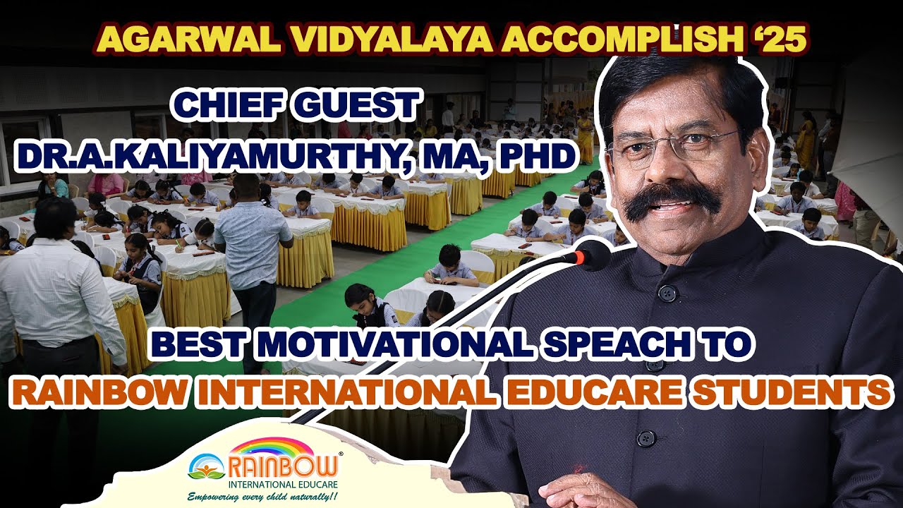Dr. A. Kaliyamurthy Inspires Students | Find Talent Inside You | Rainbow Educare Skill Competition