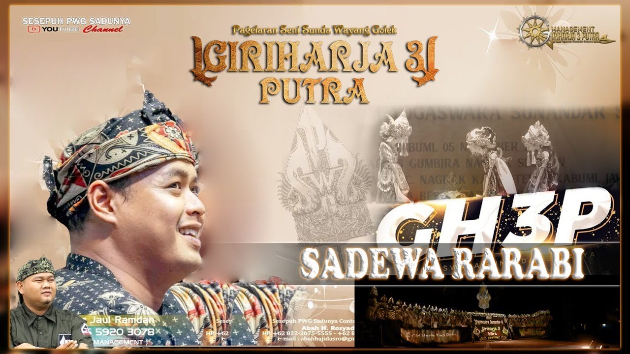 WAYANG GOLEK PURWA | GIRI HARJA 3 PUTRA | YOGASWARA SUNANDAR SUNARYA | SADEWA RARABI