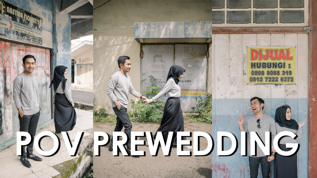 POV PREWEDDING | Motret di Pertokoan Tua | Sony A7II