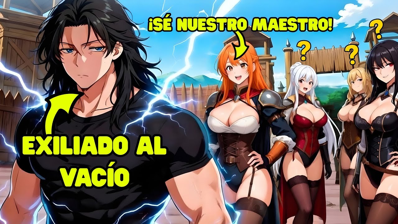 Fue Exiliado Al Vacío Y Se Volvió Tan Poderoso Que Todas Las Chicas Lo Desean – Resumen De Manhwa