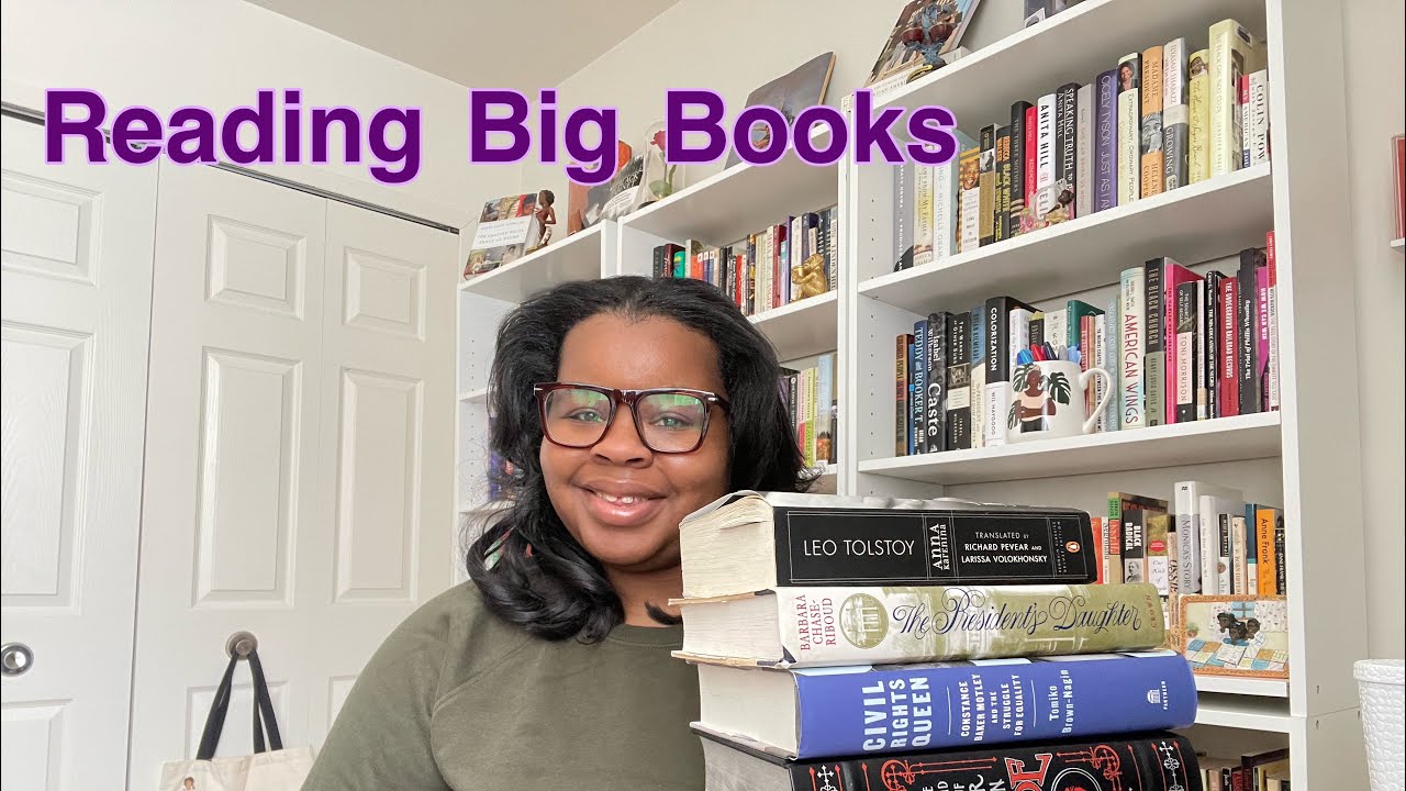 Tips On How To Read “Big” Books | Lex Reads