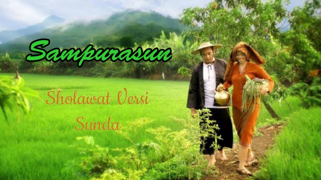 sholawat versi sunda terbaru yang enak di dengar