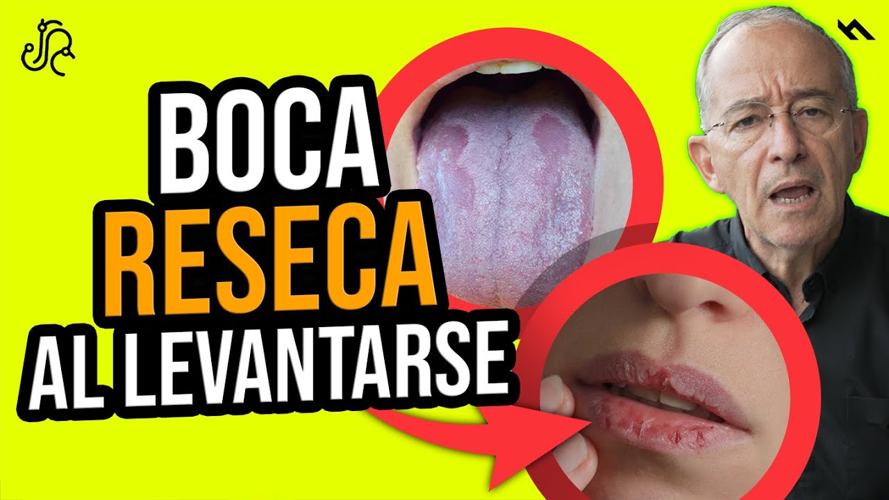 ATENCIÓN A BOCA RESECA Cuando ME LEVANTO, ES POR ESTA RAZÓN - Oswaldo Restrepo RSC