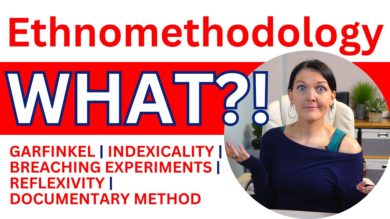 Ethnomethodology, Harold Garfinkel's ideas made simple, a beginners guide