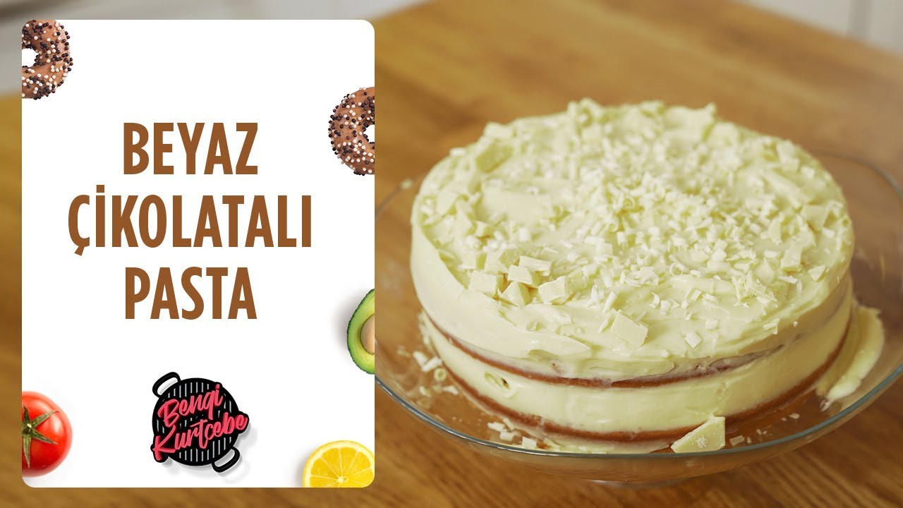 Beyaz Çikolatalı Pasta Tarifi | Doğum Günü Pastası