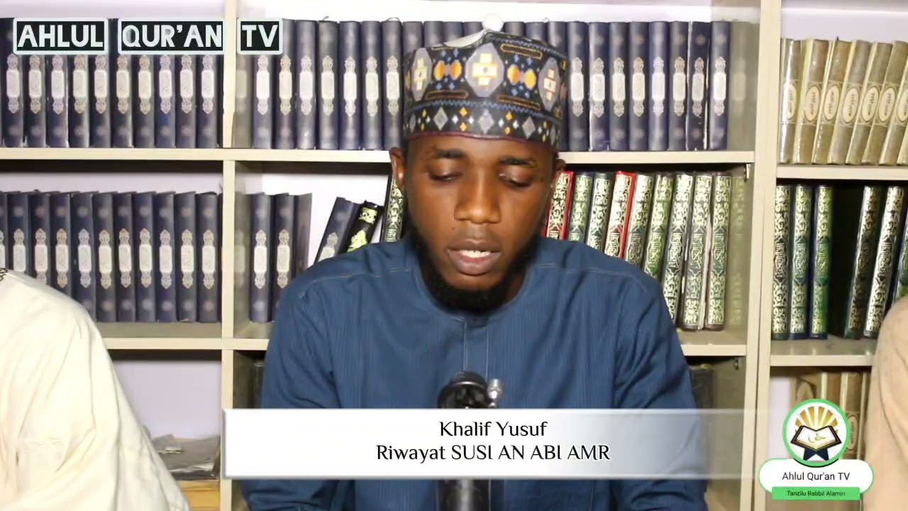 Musaffar Qira'at. Riwayat SUSI AN ABI AMR. Khalid Yusuf. Yusuf Maitama Sule Uni. Mosq.