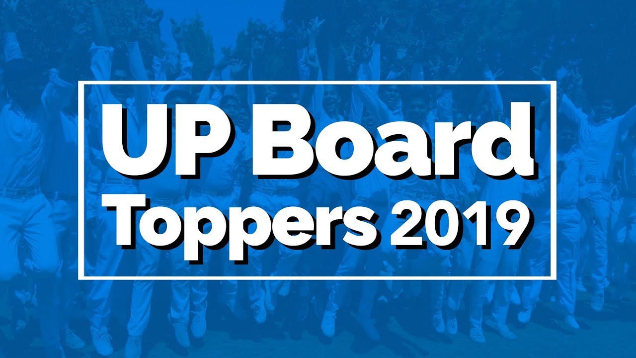 UP Board Toppers 2019: Meet High School and Intermediate Class Toppers of UP Board Result 2019.