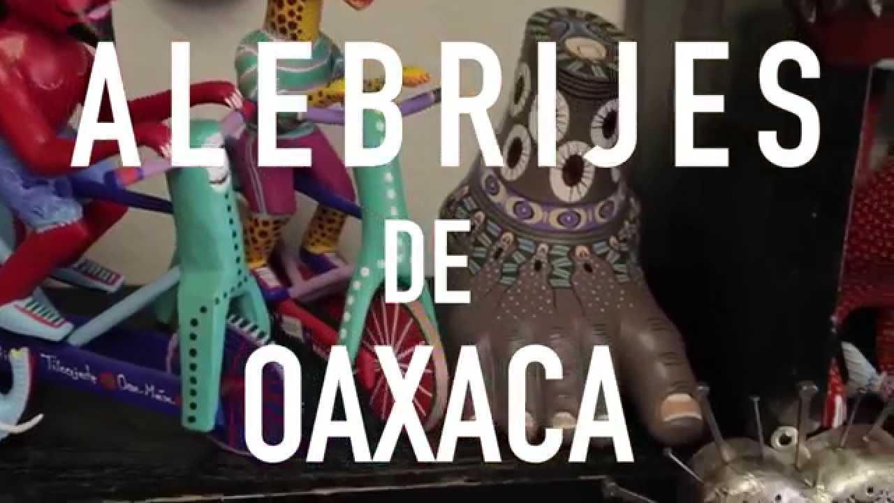 Alebrijes of Oaxaca | A Short Documentary