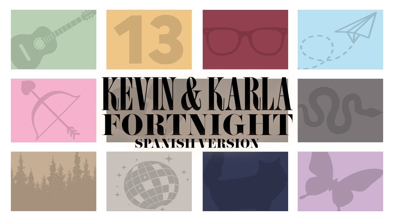 Fortnight (spanish version) - Kevin & Karla
