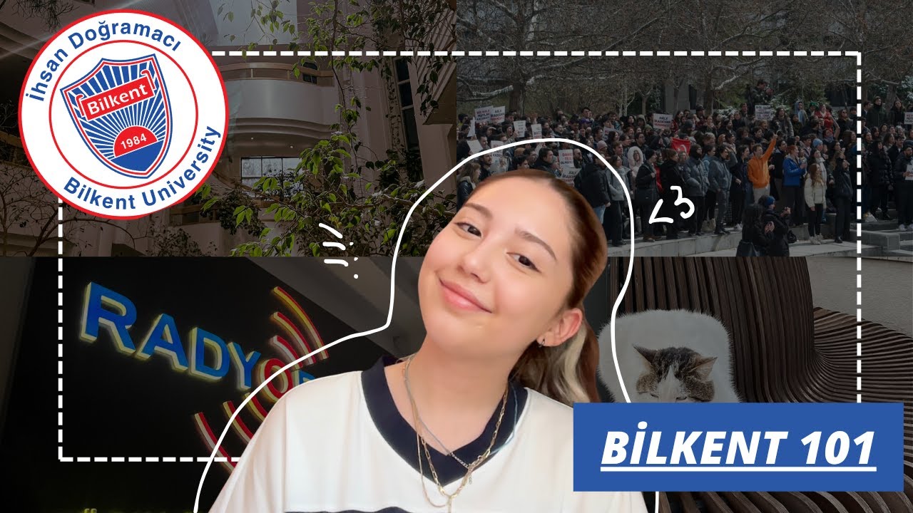 BİLKENTE DAİR HER ŞEY!!! ll dersler, yurtlar, yaşam...