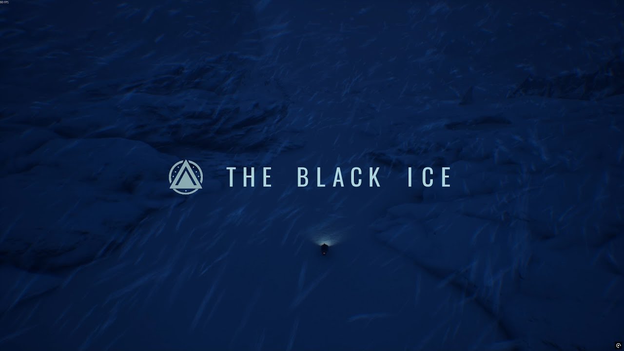 The Black Ice - Early Access - Full Playthrough
